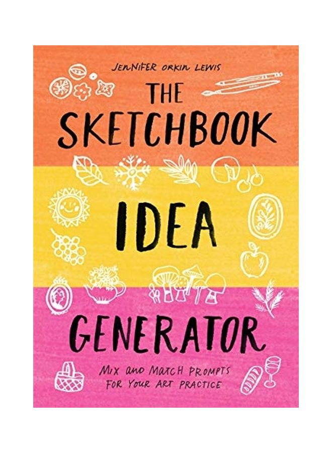The Sketchbook Idea Generator (Mix-And-Match Flip Book): Mix and Match Prompts for Your Art Practice Hardcover English by Jennifer Orkin Lewis - Image 1