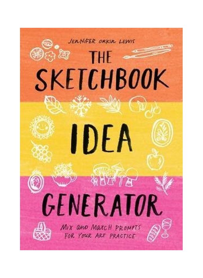 The Sketchbook Idea Generator (Mix-And-Match Flip Book): Mix and Match Prompts for Your Art Practice Hardcover English by Jennifer Orkin Lewis - Image 2