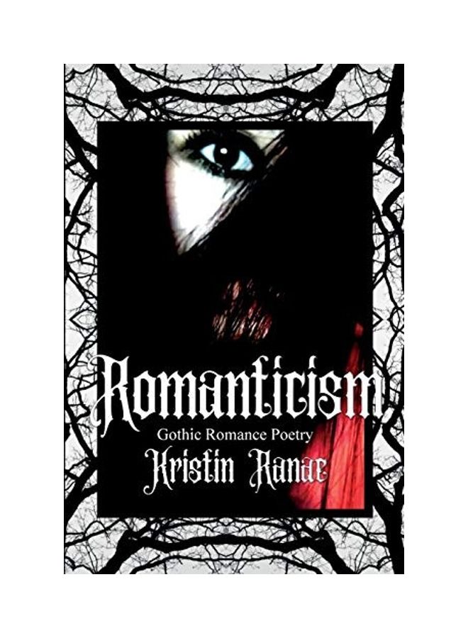 Romanticism Paperback English by Kristin Ranae Prybil