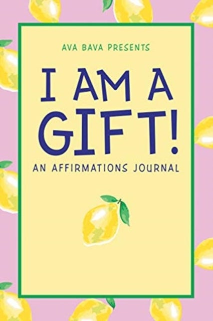 I Am a Gift!: An Affirmations Journal paperback english  - Image 3