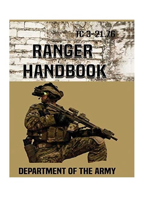 Ranger Handbook: Tc 3-21.76 hardcover english