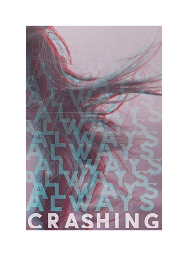 Always Crashing Issue Three Paperback English by James Tadd Adcox