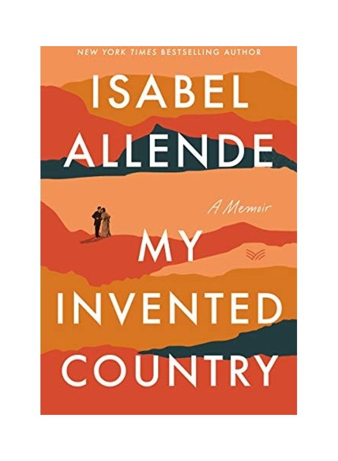 My Invented Country: A Memoir Paperback English by Isabel Allende  - Image 1