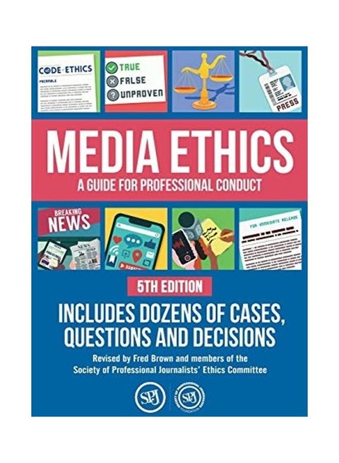 Media Ethics: A Guide For Professional Conduct paperback english