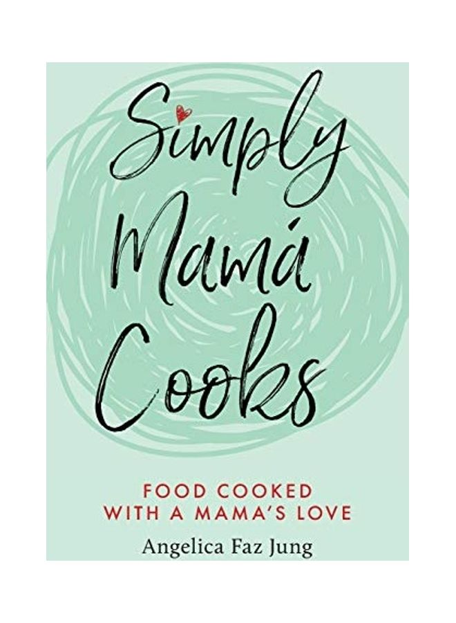 Simply Mama Cooks paperback english