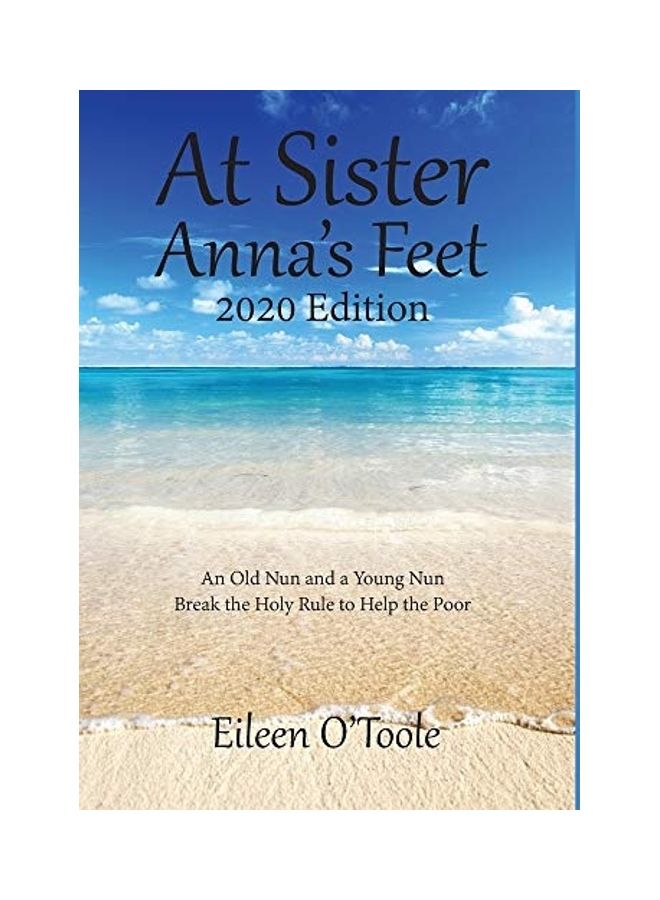 At Sister Anna's Feet: An Old Nun And A Young Nun hardcover english