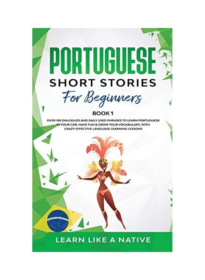 Portuguese Short Stories For Beginners Book 1 paperback english 