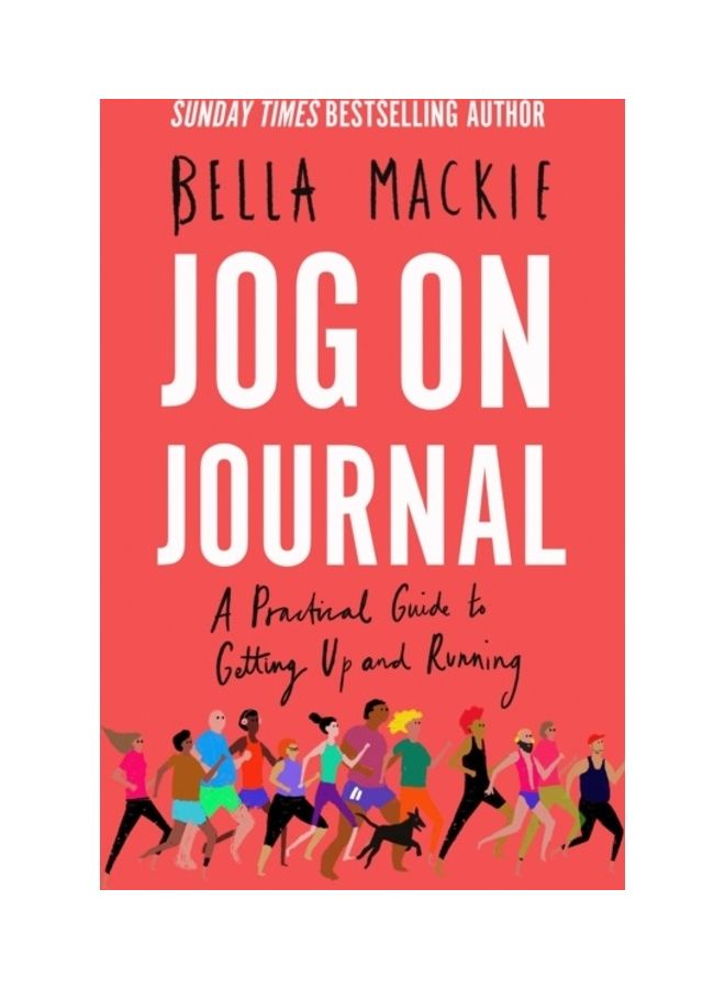 Jog On Journal: A Practical Guide To Getting Up And Running Paperback English by Bella MacKie - 43783  - Image 3
