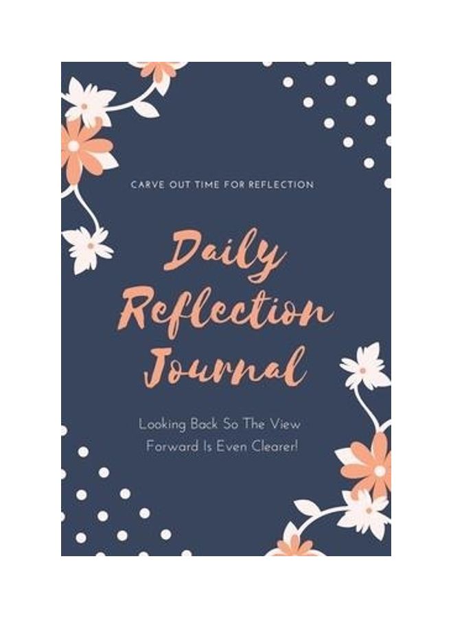 Daily Reflection Journal: Every Day Gratitude & Reflections Book For Writing About Life, Practice Positive Self Exploration, Adults & Kids Gift Paperback English by Amy Newton  - Image 2