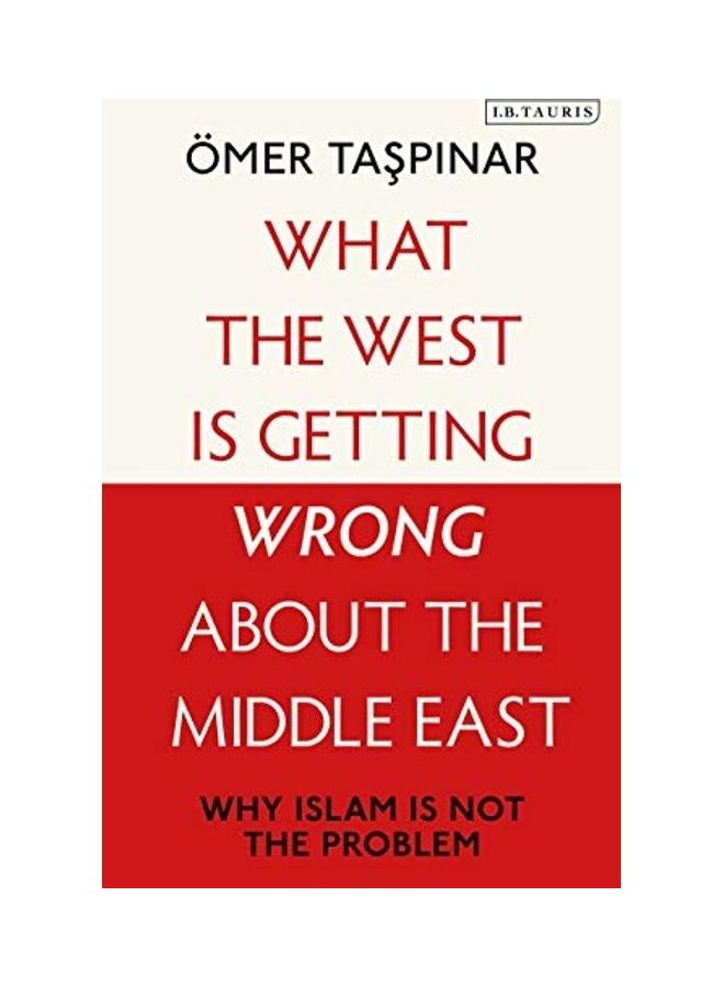 What the West Is Getting Wrong about the Middle East hardcover english  - Image 1