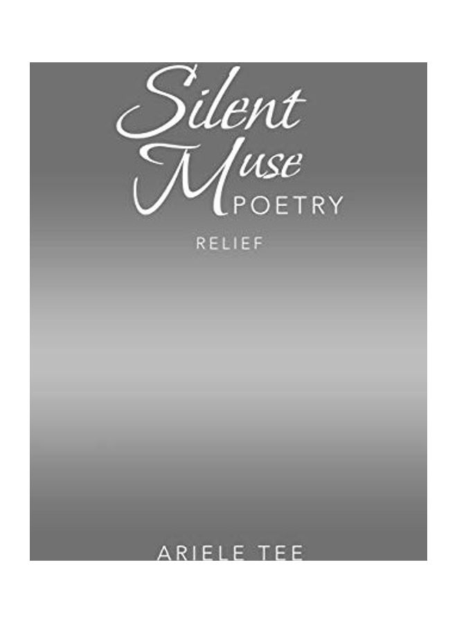 Silent Muse Poetry: Relief paperback english