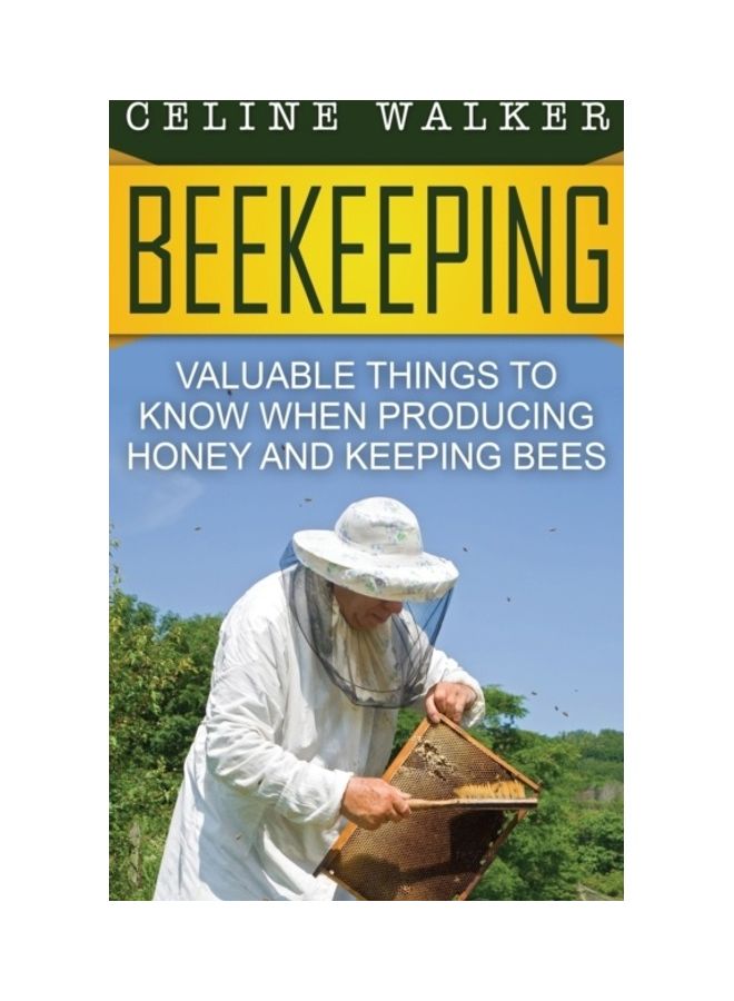 Beekeeping: Valuable Things to Know When Producing Honey and Keeping Bees hardcover english - Image 3