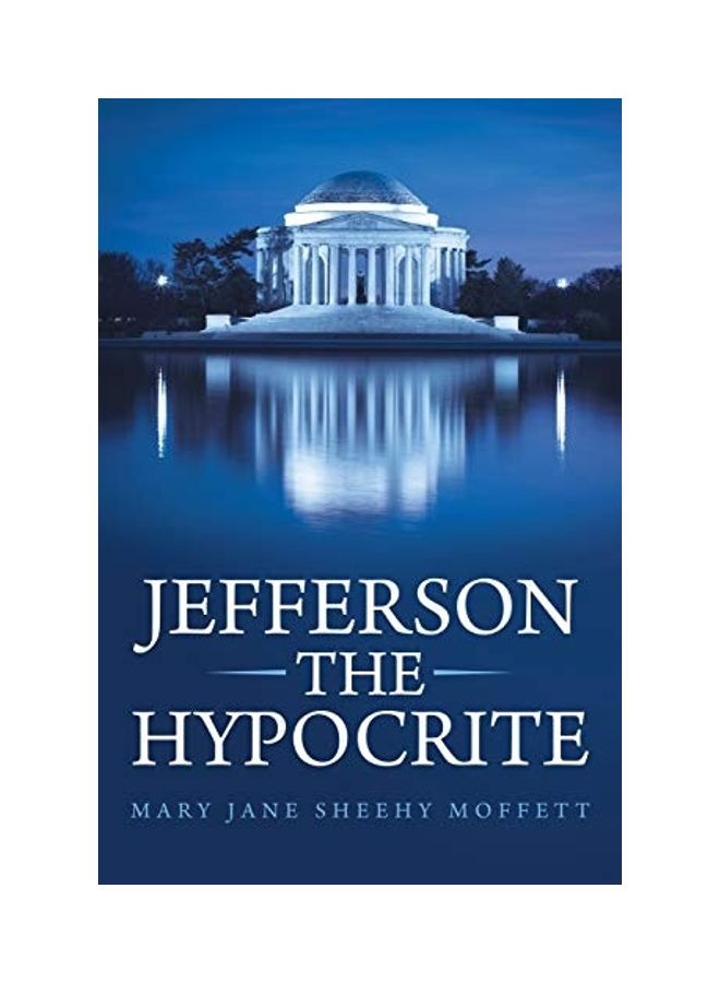 Jefferson the Hypocrite paperback english