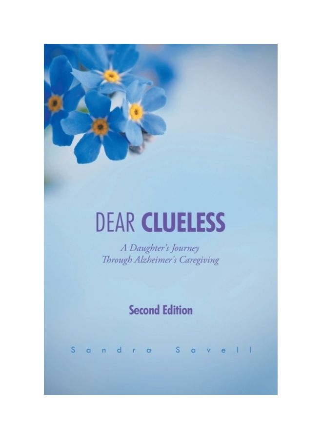 Dear Clueless: A Daughter's Journey Through Alzheimer's Caregiving paperback english  - Image 3