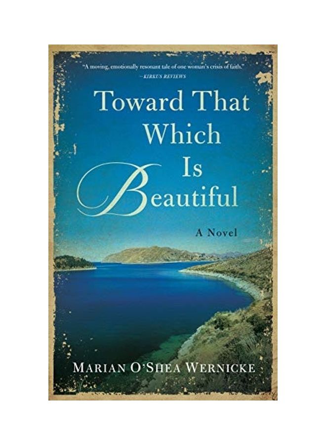 Toward That Which Is Beautiful paperback english