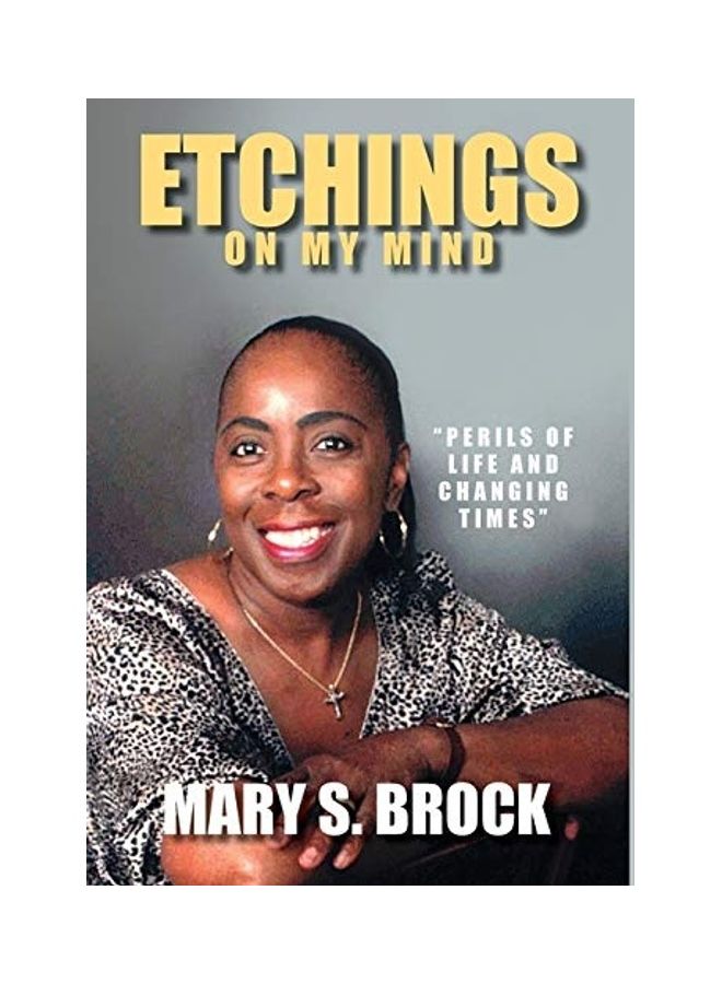 Etchings On My Mind: Perils Of Life And Changing Times hardcover english 