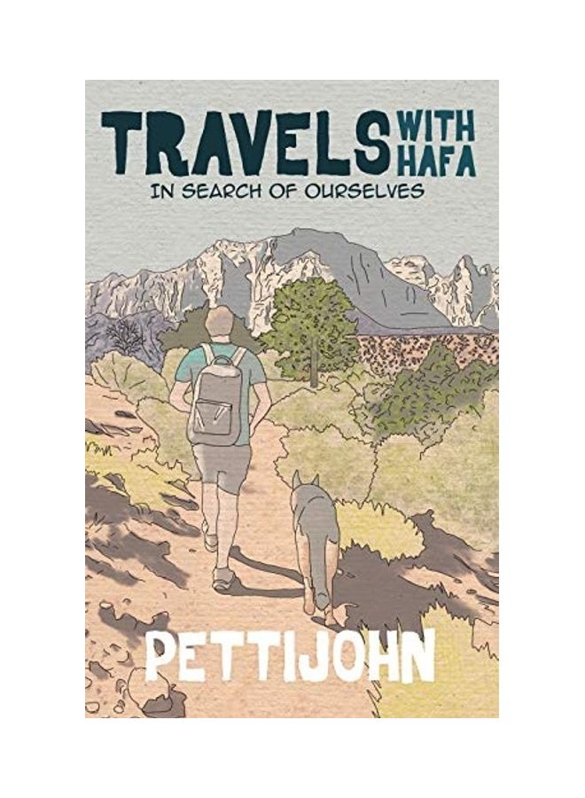 Travels With Hafa: In Search Of Ourselves paperback english