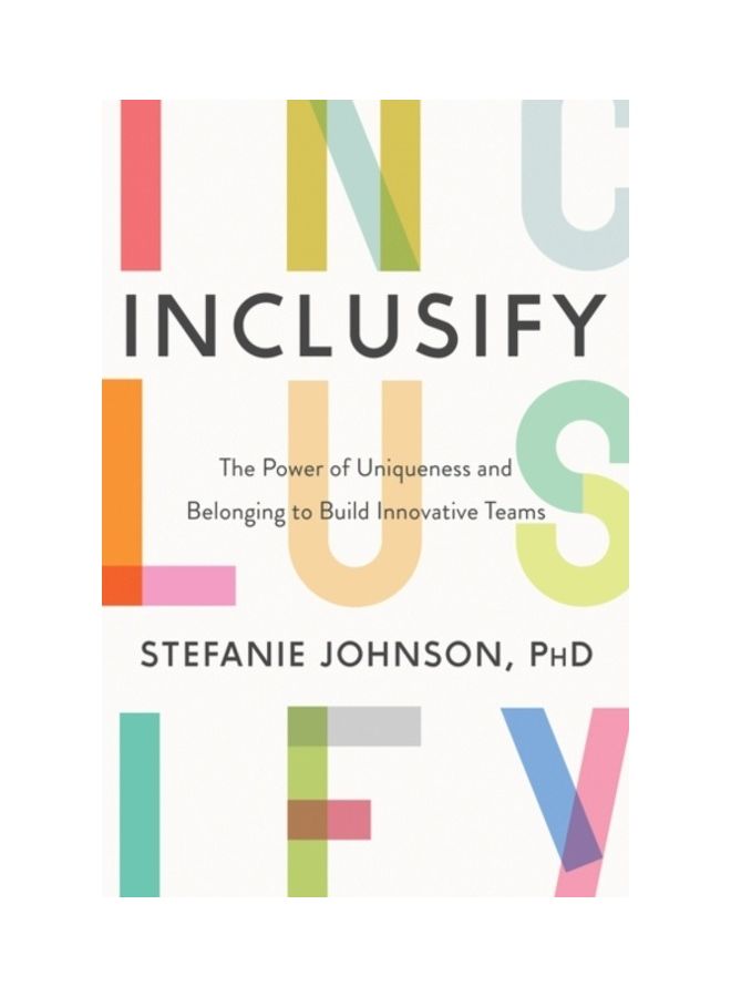 Inclusify The Power Of Uniqueness Hardcover English by Stefanie K. Johnson - 44007 - Image 3