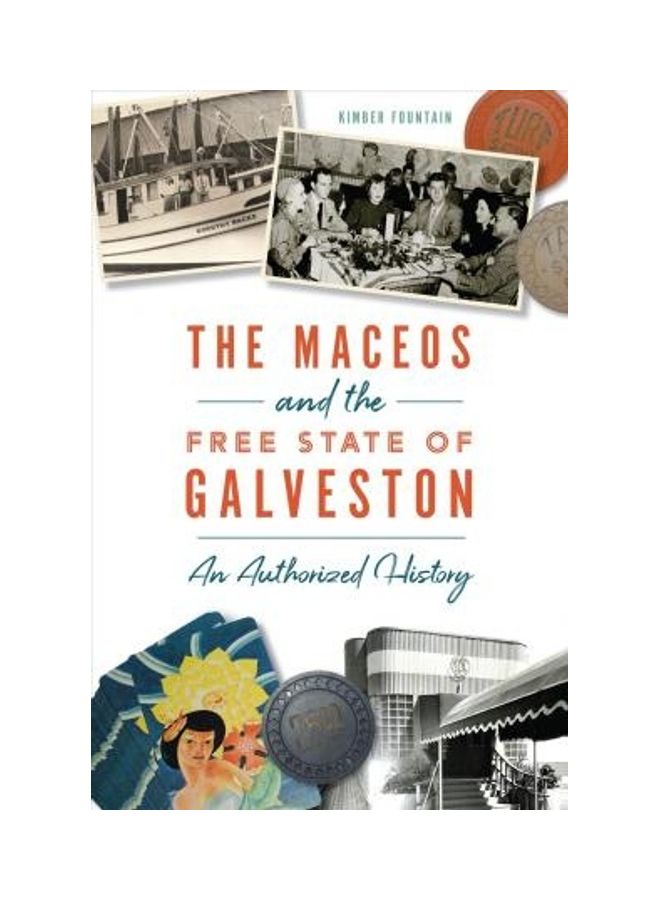 The Maceos And The Free State Of Galveston Paperback English by Kimber Fountain - Image 2