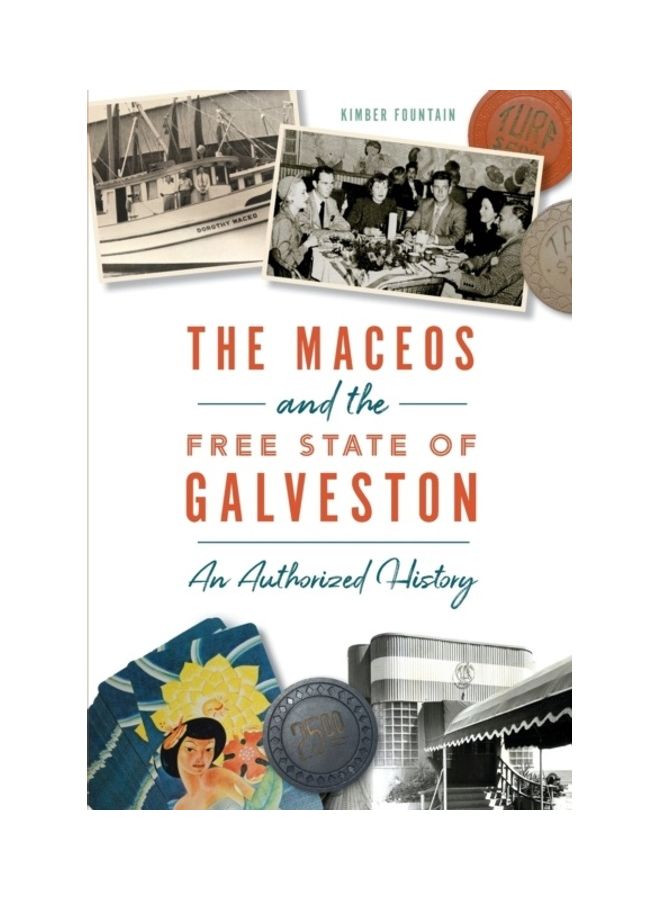 The Maceos And The Free State Of Galveston Paperback English by Kimber Fountain - Image 3