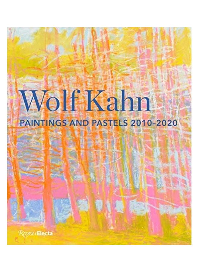 Wolf Kahn: Paintings And Pastels 2010-2020 hardcover english 