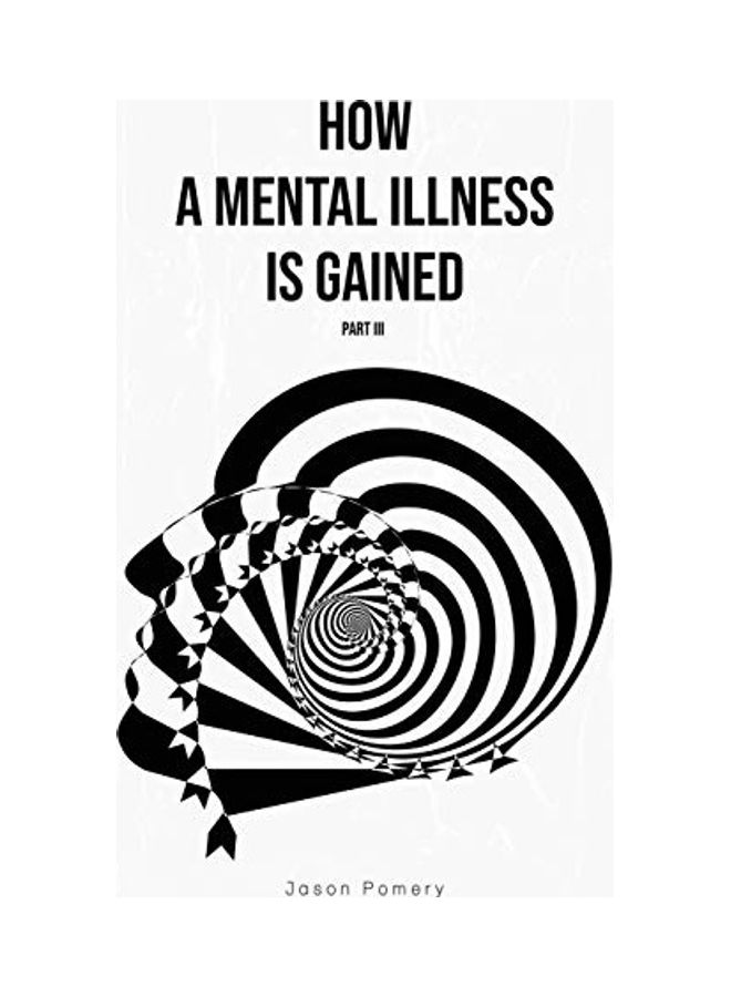 How A Mental Illness Is Gained paperback english 