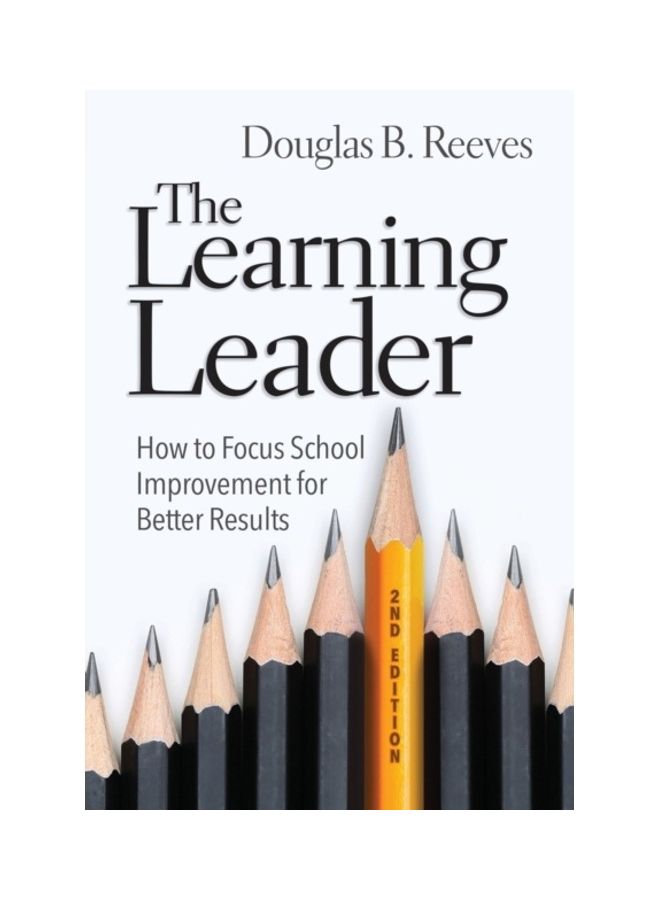 The Learning Leader: How To Focus School Improvement For Better Results Paperback English by Reeves, Douglas B. - Image 3