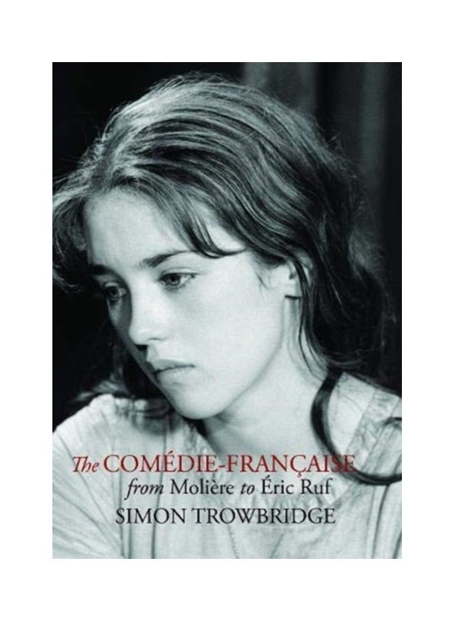 The Comédie-Française Hardcover English by Trowbridge, Simon  - Image 3