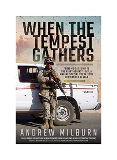 When The Tempest Gathers Hardcover English by Andrew  Milburn