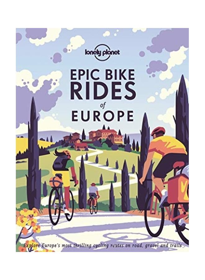 Epic Bike Rides Of Europe Hardcover English by Lonely Planet - 44044 