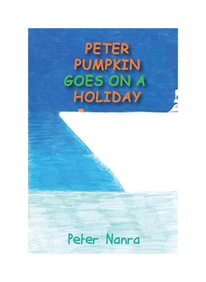 Peter Pumpkin Goes On A Holiday paperback english - Image 1