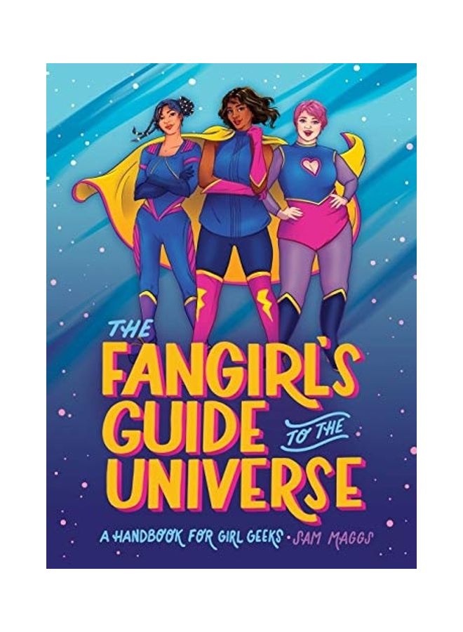The Fangirl's Guide to the Universe A Handbook for Girl Geeks hardcover english - Image 1