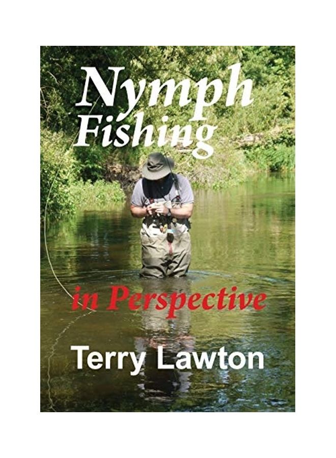 Nymph Fishing In Perspective paperback english