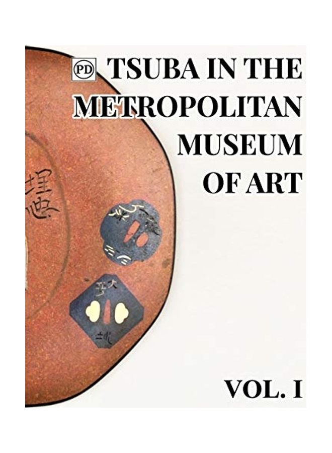 Public Domain Tsuba In The Metropolitan Museum Of Art Vol.1 hardcover english