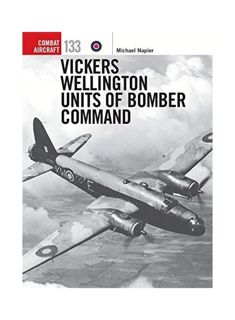 Vickers Wellington Units Of Bomber Command paperback english