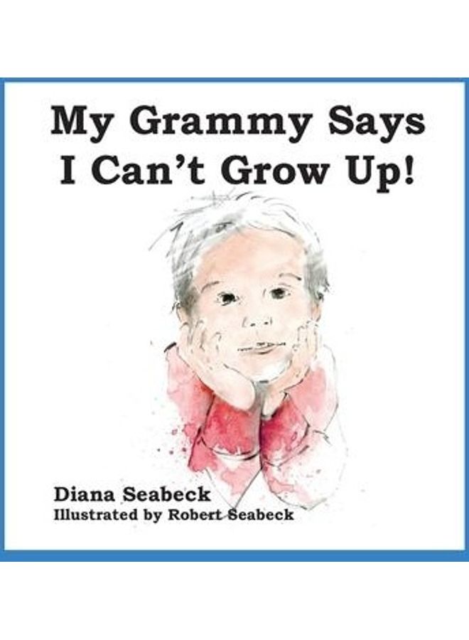 My Grammy Says I Cant Grow Up hardcover english  - Image 2