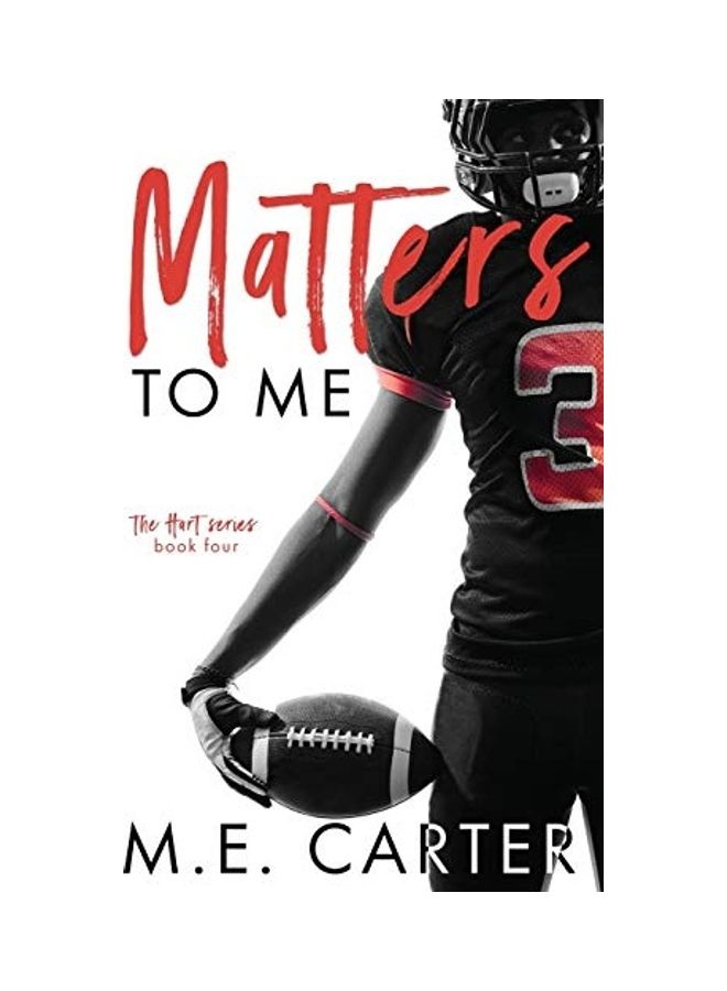 Matters To Me: A College Football Romance paperback english