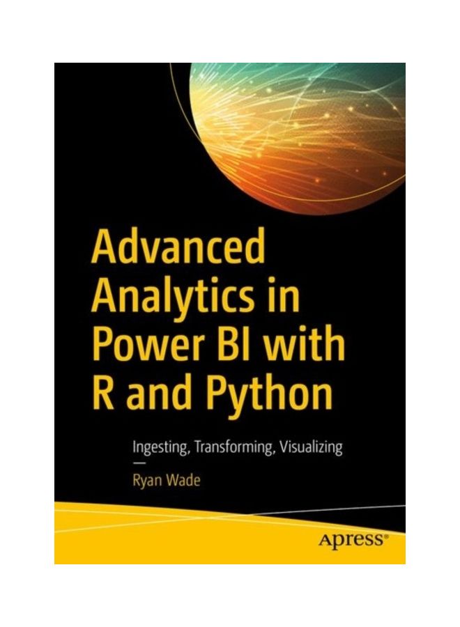 تحليلات متقدمة في Power Bi باستخدام R و Python: استيراد، تحويل، تصور - Image 3