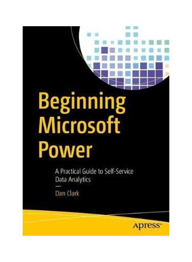 Beginning Microsoft Power BI: A Practical Guide To Self-Service Data Analytics paperback english - Image 2