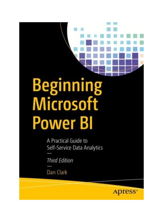 Beginning Microsoft Power BI: A Practical Guide To Self-Service Data Analytics paperback english - Image 3