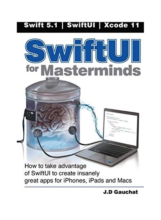 Swiftui For Masterminds Paperback English by J. D. Gauchat - Image 1