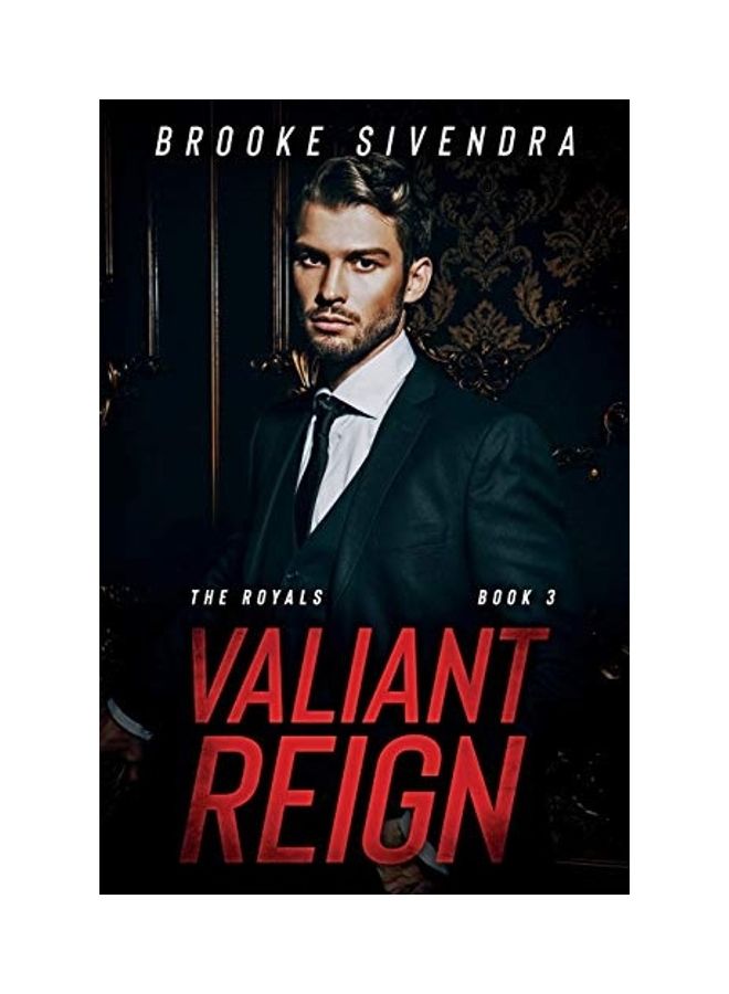 Valiant Reign The Royals : Book 3 paperback english