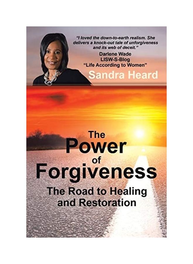 The Power Of Forgiveness: The Road To Healing And Restoration Paperback English by Heard, Sandra - Image 1
