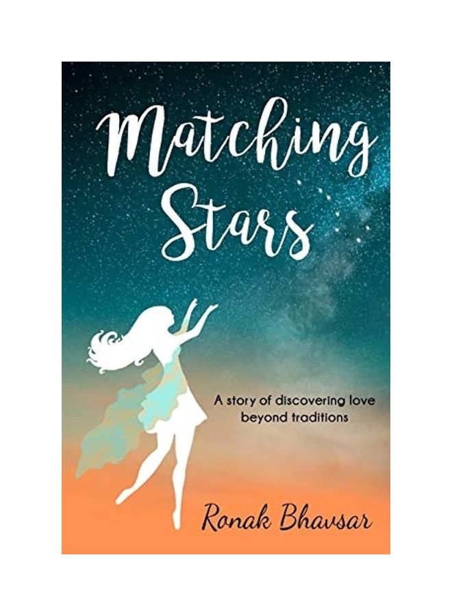 Matching Stars: A Story Of Discovering Love Beyond Traditions paperback english