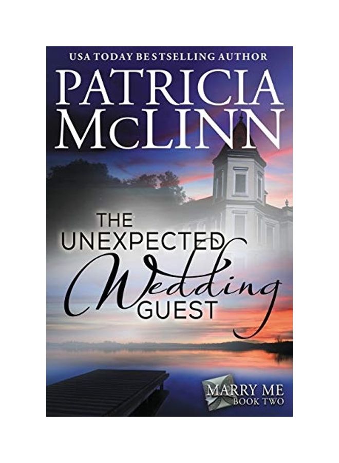 The Unexpected Wedding Guest (marry Me Series, Book 2) paperback english - Image 1