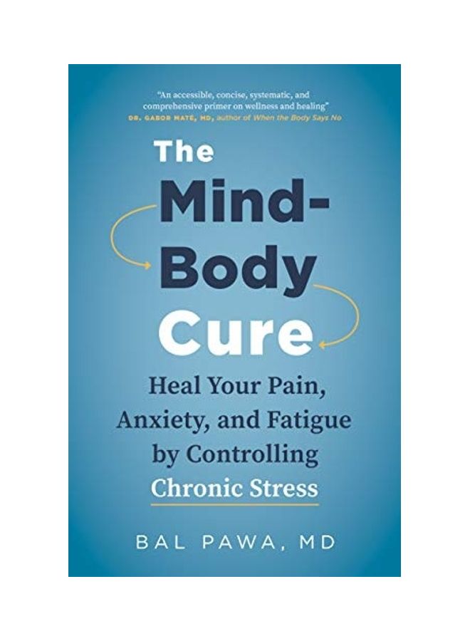 The Mind-Body Cure Paperback English by Bal Pawa 