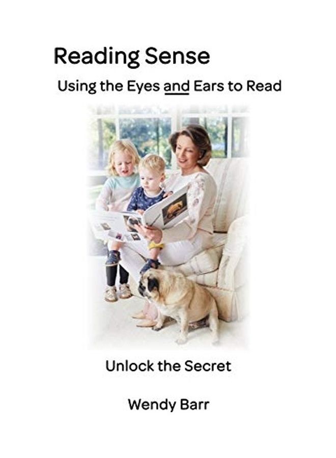 Reading Sense: Using The Eyes And Ears To Read Paperback English by Wendy Barr  - Image 1