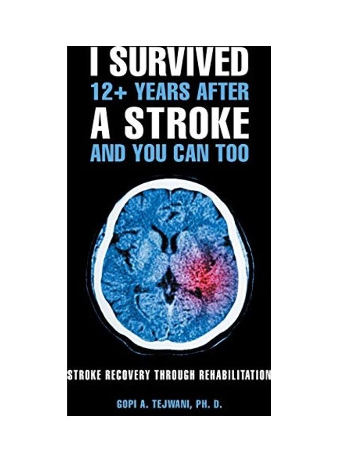 I Survived 12+ Years After a Stroke and You Can Too paperback english  - Image 1