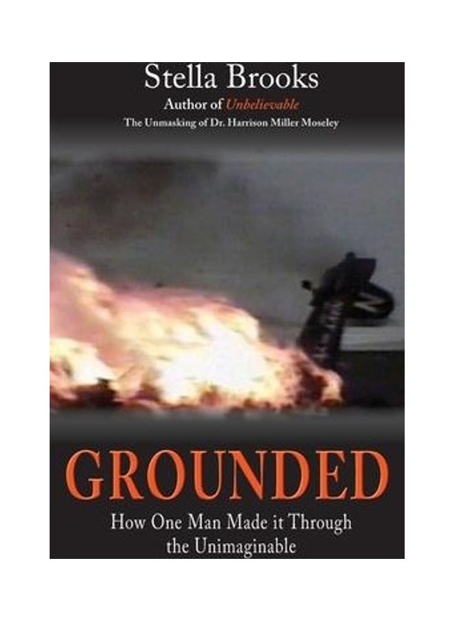 Grounded: How One Man Made it Through the Unimaginable paperback english - Image 2