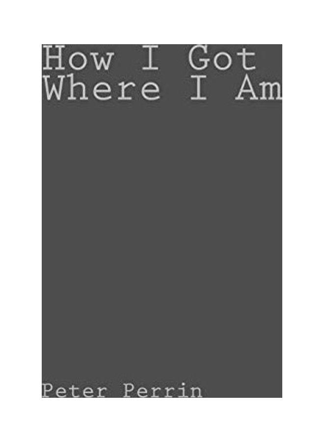 How I Got Where I Am paperback english - Image 1
